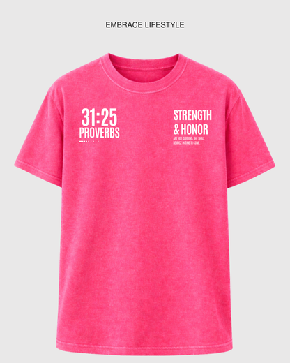 Proverbs 31:25 | Strength & Honor Tee